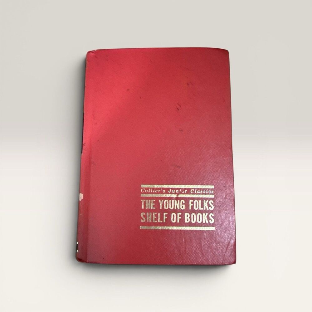 1962 Collier's Junior Classics The Young Folks Shelf of Books Hardcover Volume 2